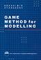 Game method for modeling -   - 