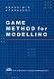 Game method for modeling - �������� �������� - �����