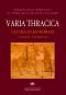 Varia Thracica. Studia in honorem Mariae Čičikova -  ,   - 