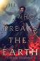 He Who Breaks the Earth - Caitlin Sangster - �����