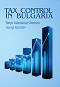 Tax Control in Bulgaria - Tanya Atanasova-Drenska, Georgi Ranchev - 