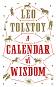 A Calendar of Wisdom - Leo Tolstoy - 
