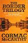 The Border Trilogy - Cormac McCarthy - 