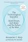 The Technological Republic - Alexander C. Karp, Nicholas W. Zamiska - �����