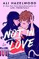 Not in Love - Ali Hazelwood - 