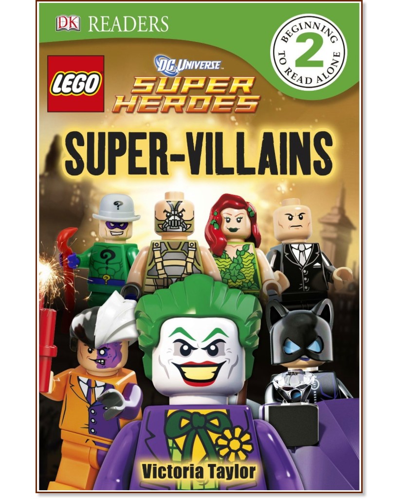 LEGO DC Super Heroes: Super Villains - Victoria Taylor - 