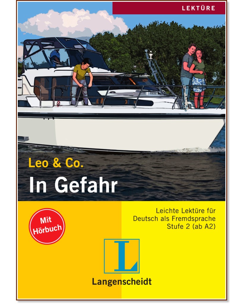 Lekture - Stufe 2 (A2) : In Gefahr:  + CD - Theo Scherling, Sabine Wenkums - 