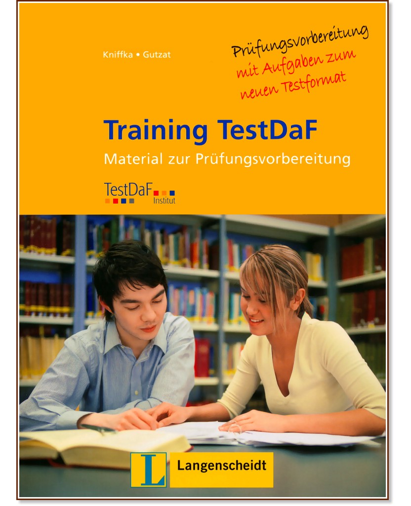 Training TestDaF: Помагало за подготовка за изпита + 2 CD - Gabriele Kniffka, Bärbel Gutzat - помагало