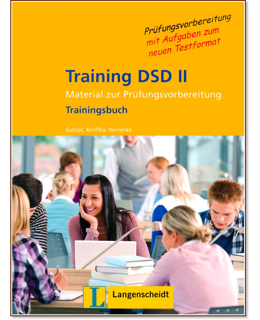 Training DSD II :  B2 - C1:      + CD - Gabriele Kniffka, Bärbel Gutzat, Katia Reinecke - 