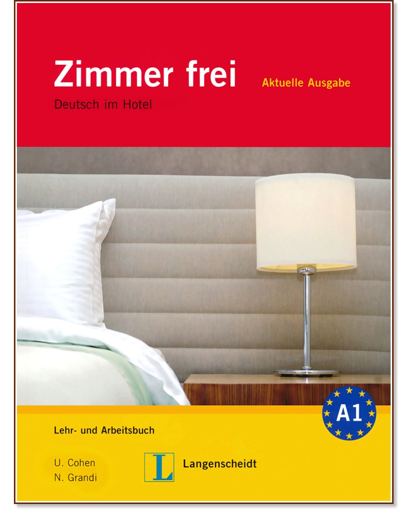 Zimmer frei: Deutsch im Hotel :  A1:     + 3 CD - Nicoletta Grandi, Ulrike Cohen, Christiane Lemcke - 