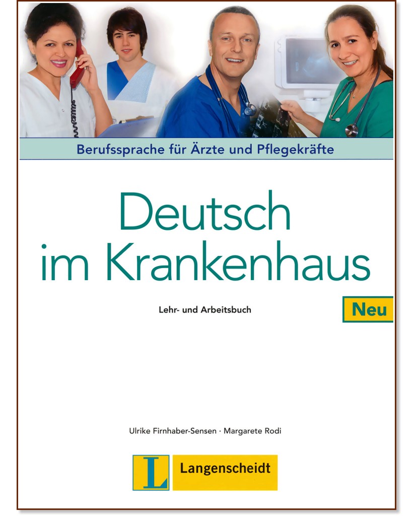 Deutsch im Krankenhaus Neu -  A2 - B2:     :      - Ulrike Firnhaber-Sensen, Margarete Rodi - 