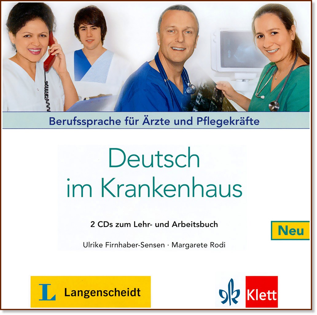 Deutsch im Krankenhaus Neu -  A2 - B2: 2 CD   :      - Ulrike Firnhaber-Sensen, Margarete Rodi - 