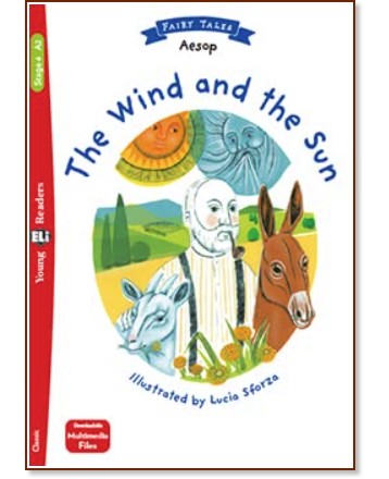 The Wind and the Sun - Elementary A2 - Aesop -  