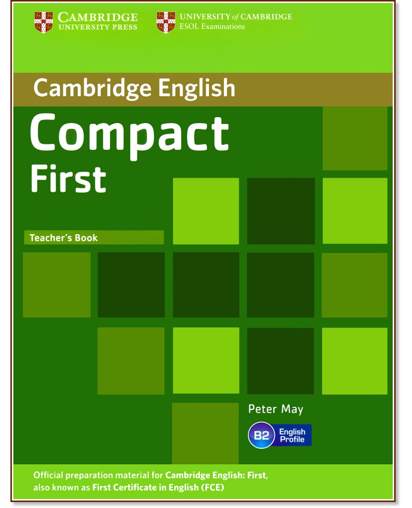 Compact First -  B2:    :      - Peter May - 
