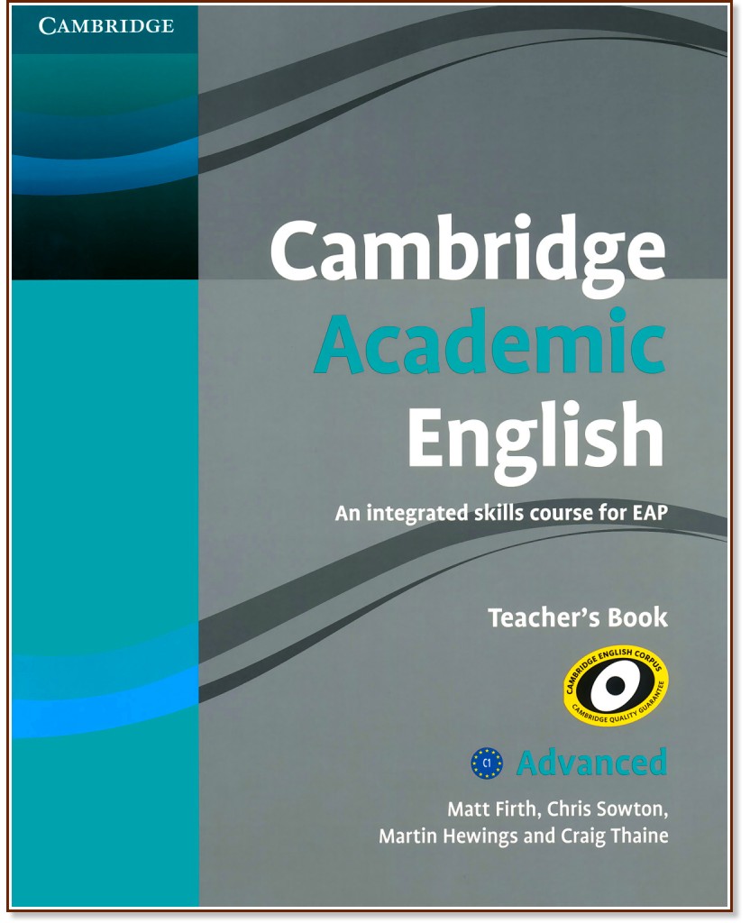 Cambridge Academic English:      :  Advanced (C1):    - Martin Hewings, Craig Thaine - 