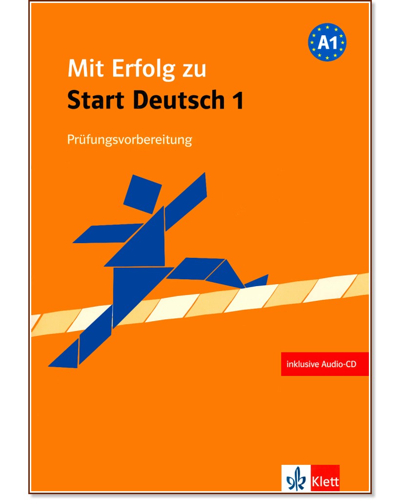 Mit Erfolg zu Start Deutsch 1 :  A1:       + CD - Hans-Jürgen Hantschel, Verena Klotz, Paul Krieger - 
