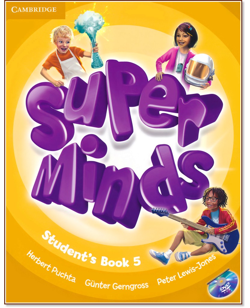 Super Minds -  5 (A2):     + DVD-ROM - Herbert Puchta, Gunter Gerngross, Peter Lewis-Jones - 
