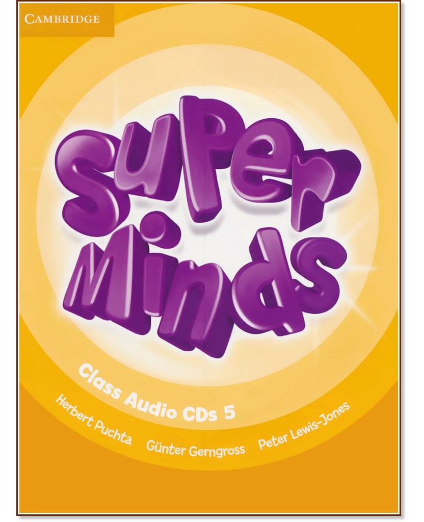 Super Minds -  5 (A2): 4 CD      - Herbert Puchta, Gunter Gerngross, Peter Lewis-Jones - 