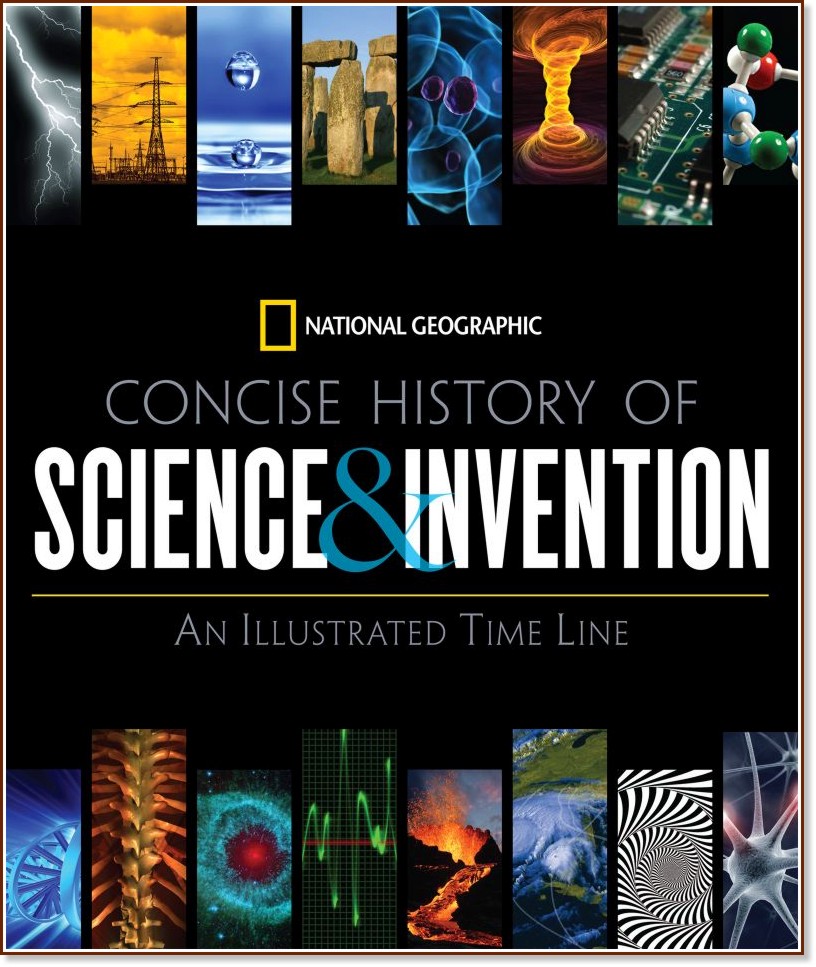 Concise History of Science and Inventions - книга - store.bg
