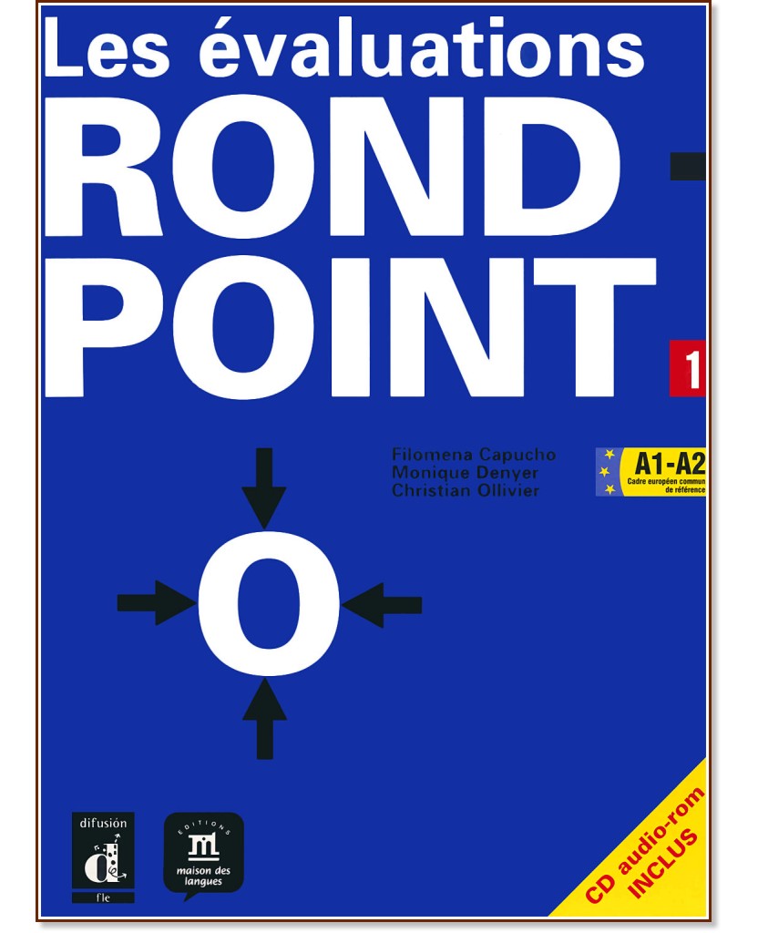 Rond-point:      :  1 (A1 - A2):       + CD - Filomena Capucho, Monique Denyer, Christian Ollivier - 