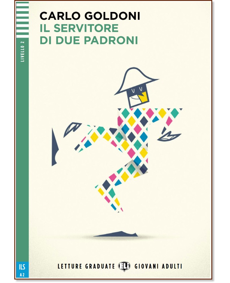 Il servitore di due padroni - Elementare A2 - Carlo Goldoni -  