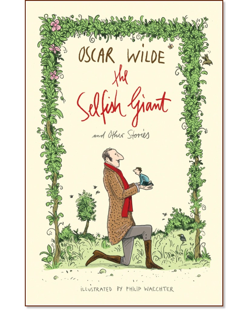 The Selfish Giant and Other Stories - Oscar Wilde -  