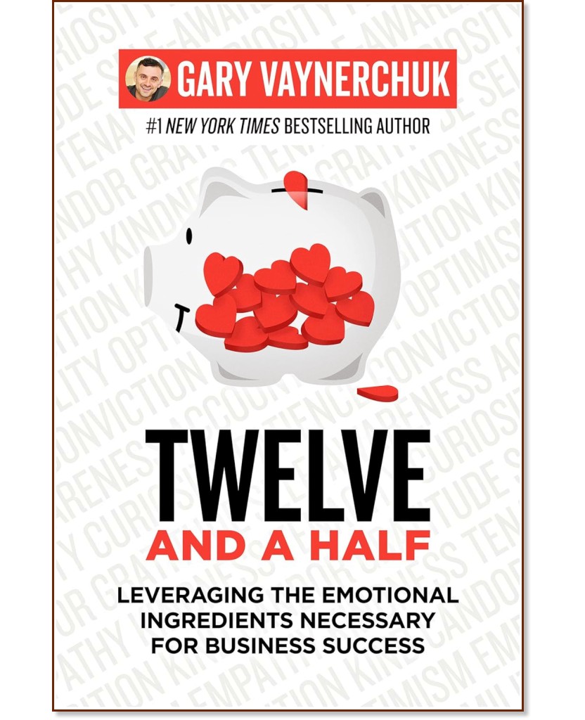 Twelve and a Half - Gary Vaynerchuk - 