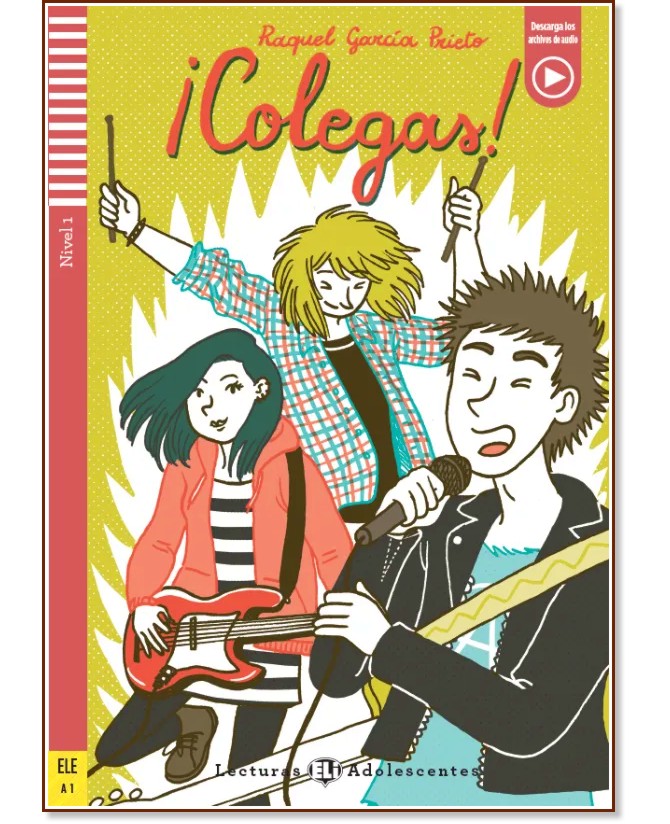 Colegas! - Adolescentes A1 - Raquel Garcia Prieto -  