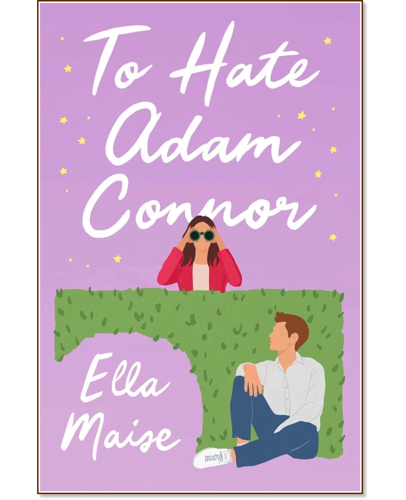 To Hate Adam Connor - Ella Maise - 