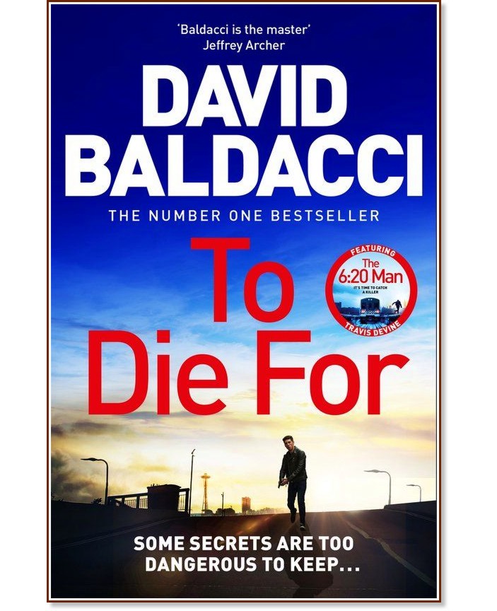 To Die For - David Baldacci - �����