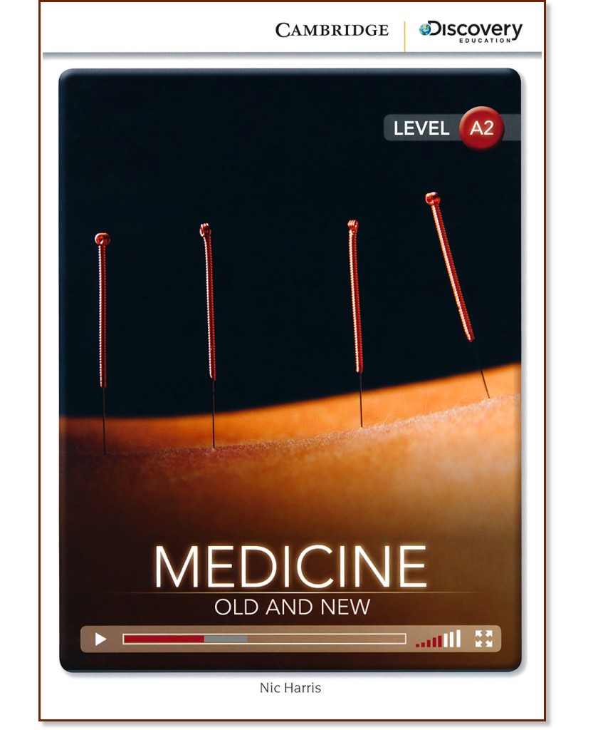 Cambridge Discovery Education Interactive Readers - Level A2: Medicine: Old and New - Nic Harris - книга