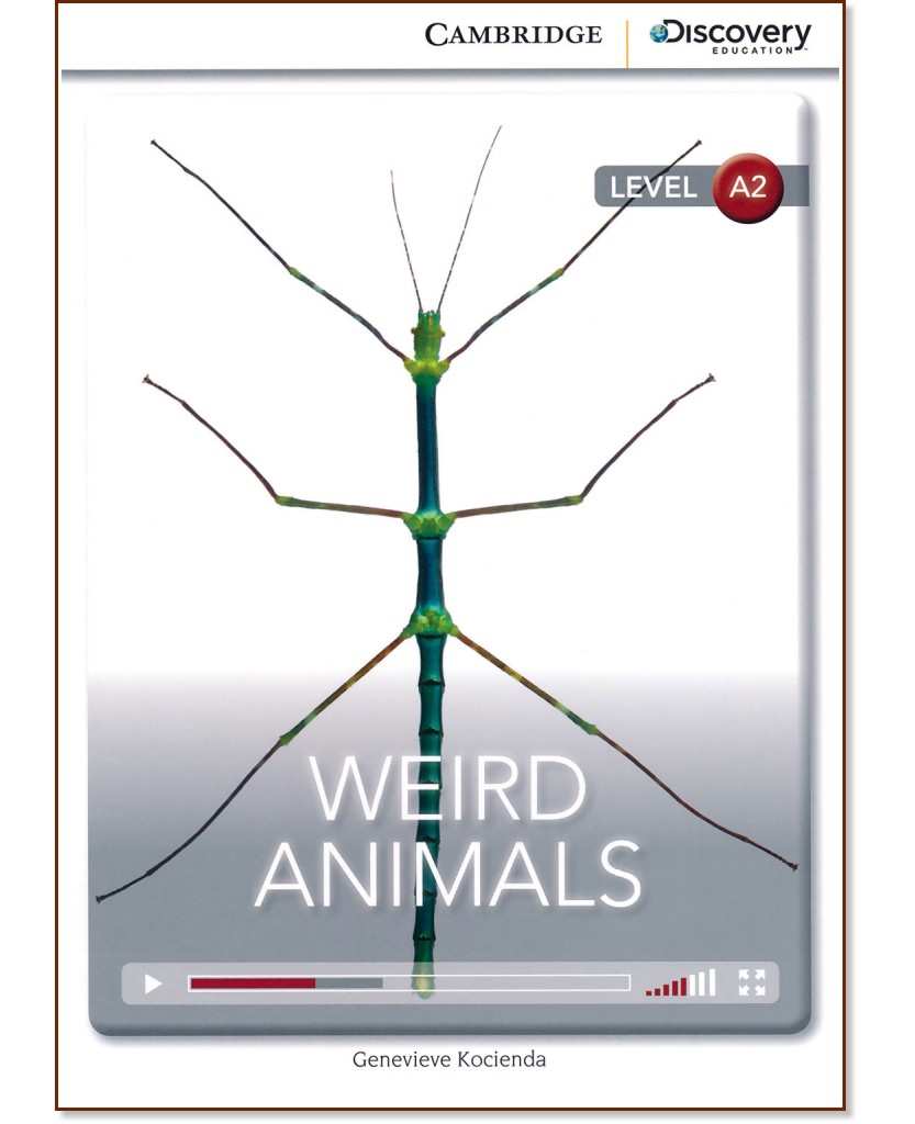 Cambridge Discovery Education Interactive Readers - Level A2: Weird Animals - Genevieve Kocienda - книга