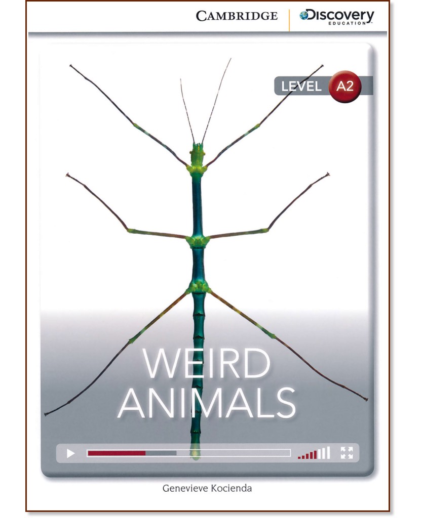 Cambridge Discovery Education Interactive Readers - Level A2: Weird Animals - Genevieve Kocienda - 