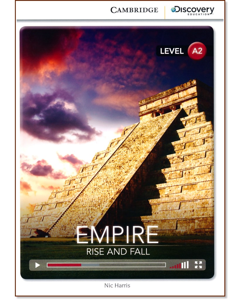 Cambridge Discovery Education Interactive Readers - Level A2: Empire. Rise and Fall - Nic Harris - книга