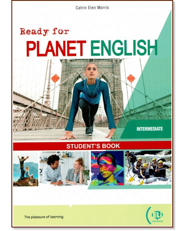 Ready for Planet English -  Intermediate (B1 - B1+):     - Catrin Elen Morris - 