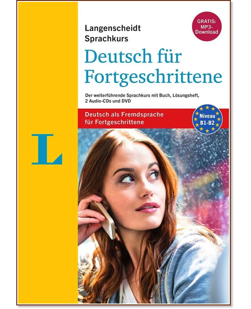 Langenscheidt Sprachkurs Deutsch für Fortgeschrittene -  B1 - B2:     - Heiner Schenke - 