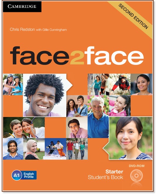 face2face - Starter (A1): Учебник + DVD-ROM : Учебна система по английски език - Second Edition - Chris Redston, Gillie Cunningham - учебник