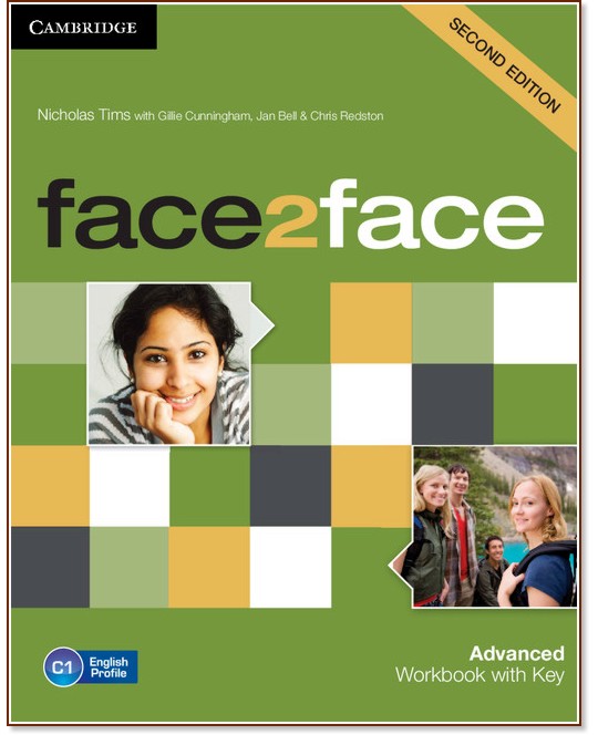 face2face - Advanced (C1):      : Second Edition - Nicholas Tims, Chris Redston, Gillie Cunningham, Jan Bell -  