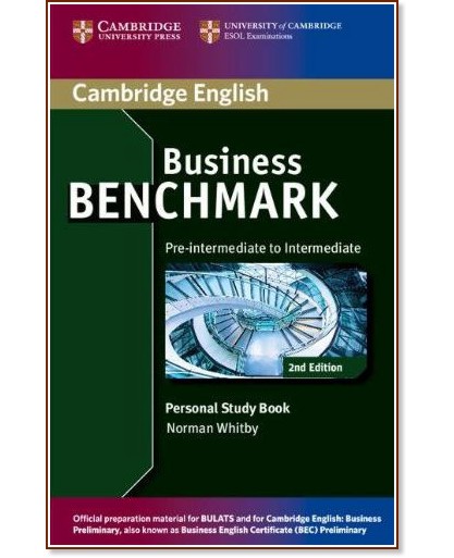 Business Benchmark:      - Second Edition :  Pre-intermediate to Intermediate:     - Norman Whitby - 