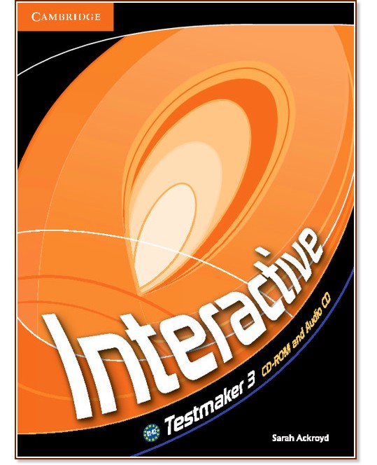 Interactive -  3 (B1-B2): CD-ROM      - Sarah Ackroyd - 