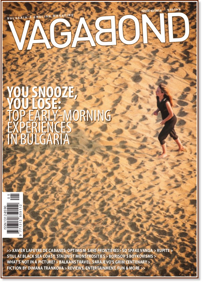 Vagabond : Bulgaria's English Magazine - Issue 93 / 2014 - 