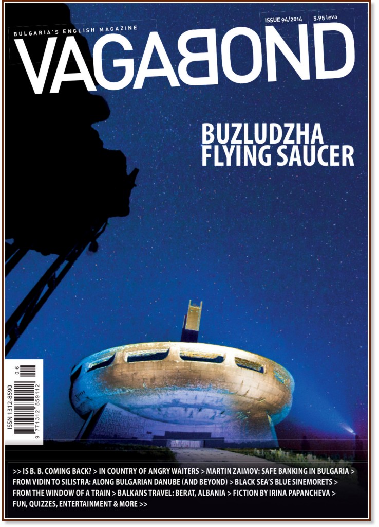 Vagabond : Bulgaria's English Magazine - Issue 94 / 2014 - 