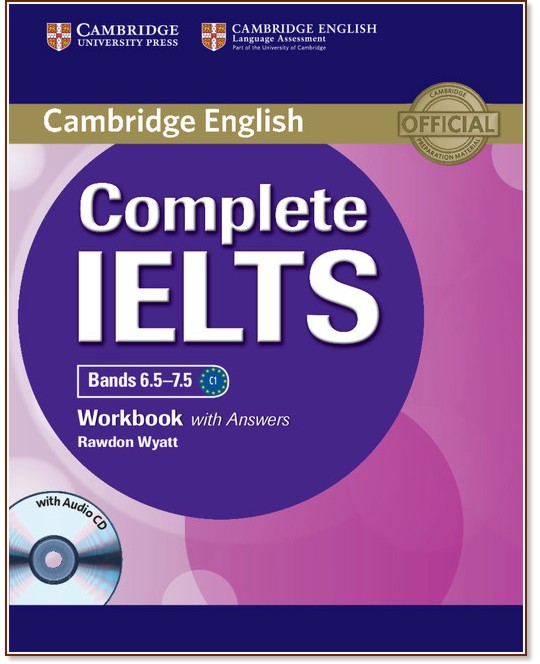 Complete IELTS:      : Bands 6.5 - 7.5 (C1):     + CD - Rawdon Wyatt -  