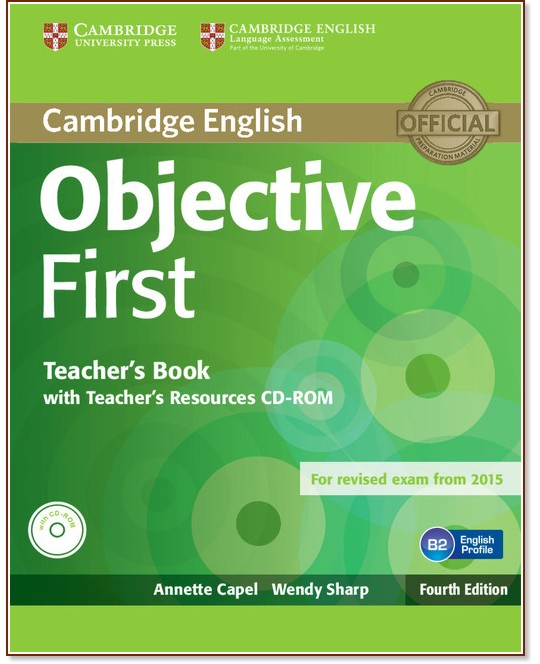 Objective - First (B2):    + CD :      - Fourth edition - Annette Capel, Wendy Sharp - 