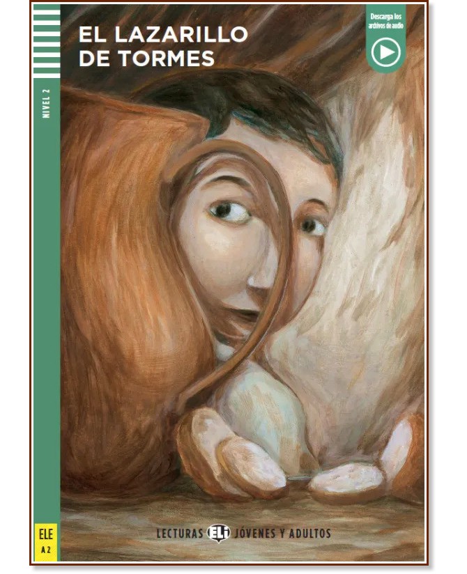 El Lazarillo de Tormes - Jovenes y Adultos A2 -  