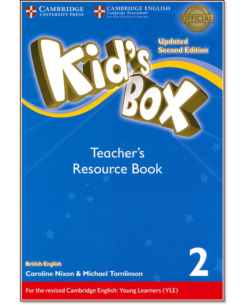 Kid's Box - ниво 2: Книга за учителя с допълнителни материали : Updated Second Edition - Caroline Nixon, Michael Tomlinson - книга за учителя