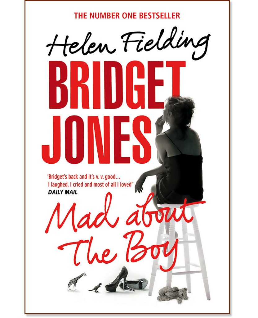 Bridget Jones: Mad about the Boy - Helen Fielding - 