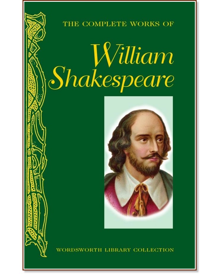 The Complete Works of William Shakespeare - William Shakespeare - 