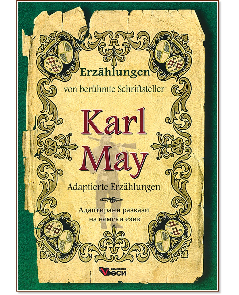 Erzahlungen von beruhmte Schriftsteller: Karl May - Adaptierte Erzahlungen - Karl May - 