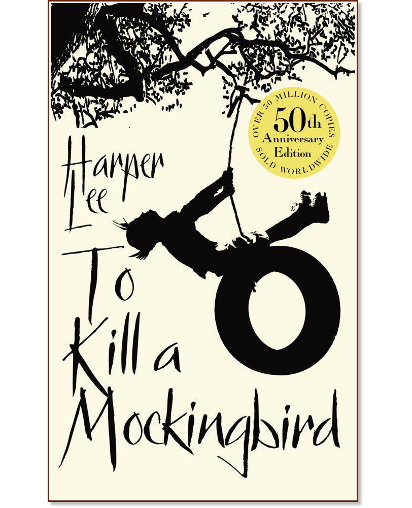 To Kill a Mockingbird - Harper Lee - книга